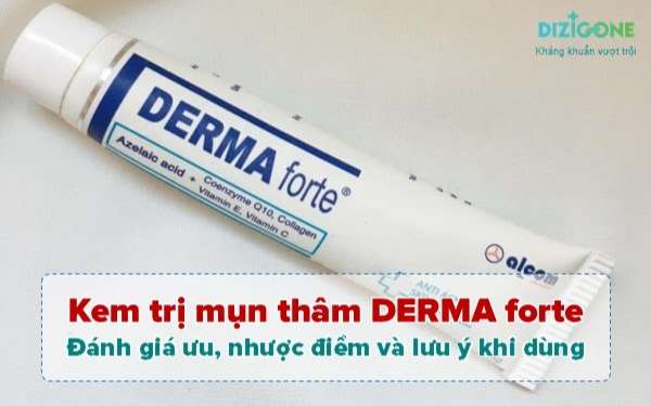 Kem Trị Mụn Derma Forte - Ưu Nhược Điểm & Cách dùng #2022